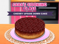 Permainan Sara’s Cooking Class: Cherry Upside Down Cake