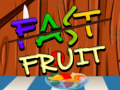 Permainan Fast Fruit