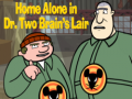 Permainan Home alone in Dr. Two Brains Lair