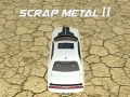 Permainan Scrap Metal 2