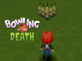 Permainan Bowling of the Death