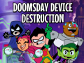 Permainan Teen Titans Go to the Movies in cinemas August 3: Doomsday Device Destruction