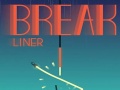 Permainan Break Liner