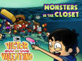 Permainan Monsters in the Closet Victor and Valentino