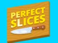 Permainan Perfect Slices