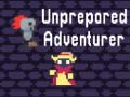 Permainan Unprepared Adventurer