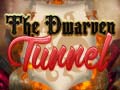 Permainan The Dwarven Tunnel