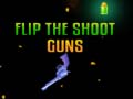 Permainan Flip the Shoot Guns