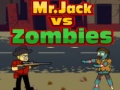 Permainan Mr.Jack vs Zombies