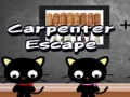 Permainan Carpenter Escape