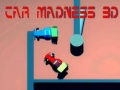 Permainan Car Madness 3D