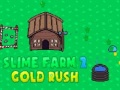 Permainan Slime Farm 2 Gold Rush