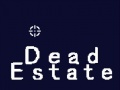 Permainan Dead Estate