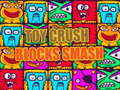 Permainan Toy Crush Blocks Smash