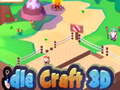 Permainan Idle Craft 3D 