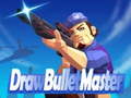 Permainan Draw Bullet Master