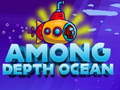 Permainan Among Depht ocean