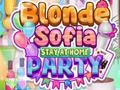 Permainan Blonde Sofia Stay at Home Party