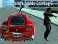 Permainan Supercars zombie driving 2