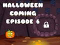 Permainan Halloween is Coming Episode 6