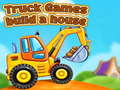 Permainan Truck games build a house