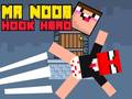 Permainan Mr Noob Hook Hero