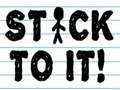 Permainan Stick To It!