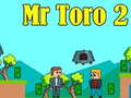 Permainan Mr Toro 2