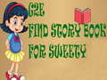 Permainan G2E Find Story Book For Sweety