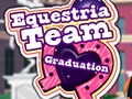 Permainan Equestria Team Graduation