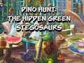 Permainan Dino Hunt: The Hidden Green Stegosaurs