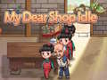 Permainan My Dear Shop Idle