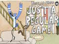 Permainan Regular show Just A Regular Game