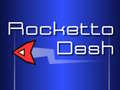 Permainan Rocketto Dash