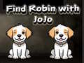 Permainan Find Robin with JoJo