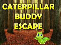 Permainan Caterpillar Buddy Escape 