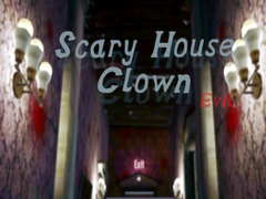 Permainan Scary House Clown Evil