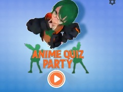 Permainan Anime Quiz Party