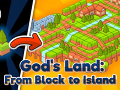 Permainan God's Land From Block To Island