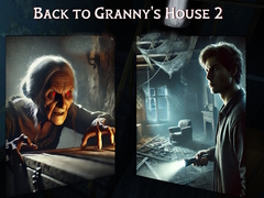 Permainan Back to Granny's House 2