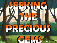Permainan Seeking The Precious