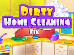 Permainan Dirty Home Cleaning Fix