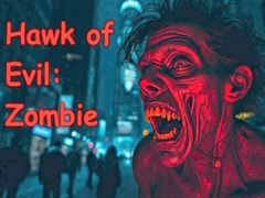 Permainan Hawk of Evil: Zombie