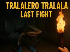 Permainan Tralalero Tralala Last Fight