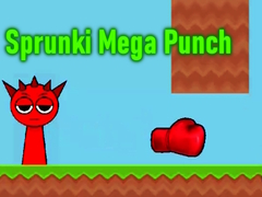 Permainan Sprunki Mega Punch