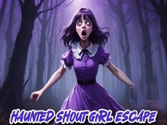 Permainan Haunted Shout Girl Escape