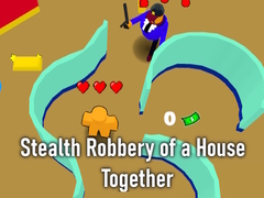 Permainan Stealth Robbery of a House Together