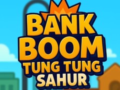 Permainan Bank Boom Tung Tung Sahur