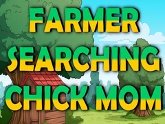 Permainan Farmer Searching Chick Mom