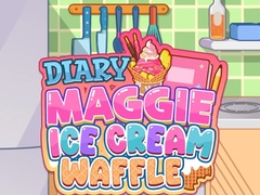 Permainan Diary Maggie: Ice Cream Waffle